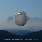 Bright is the Ring of Words