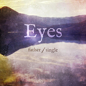 Father by Eyes