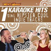 Drew's Famous # 1 Karaoke Hits: Sing Hipster Cool Indie Tracks