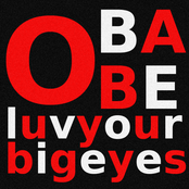 O Babe, Luv Your Big Eyes