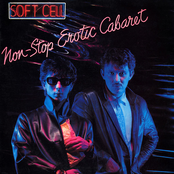 Soft Cell: Non Stop Erotic Cabaret (Deluxe Edition)