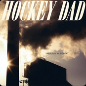 Hockey Dad: Rebuild Repeat