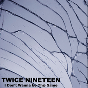 Twice Nineteen