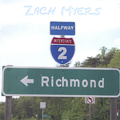 Zach Myers: Halfway to Richmond