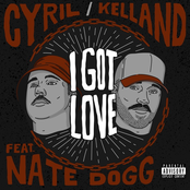 I Got Love (feat. Nate Dogg) - Single