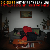 Hot-wire the Lay-low (Australian escapist pieces for guitar)