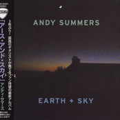 Andy Summers: Earth + sky