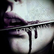 Faylene Sky: Define Alive