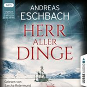 Herr aller Dinge (Ungekürzt)