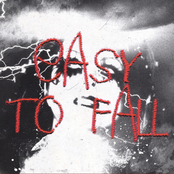 Easy To Fall