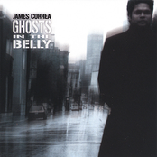James Correa: Ghosts in the Belly