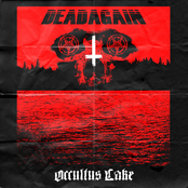 Dead Again: Occultus Lake