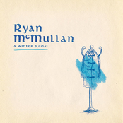 Ryan McMullan: A Winter's Coat