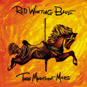 Red Wanting Blue: These Magnificent Miles