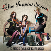 The Puppini Sisters: The Rise & Fall of Ruby Woo