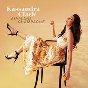 Kassandra Clack: Airplane Champagne