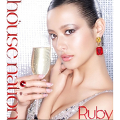 HOUSE NATION - Ruby