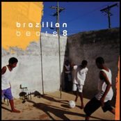 Brazilian Beats 8 (Mr Bongo Presents)