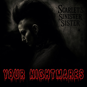 YOUR NIGHTMARES