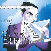 Puttin' on the Ritz: Capitol Sings Irving Berlin