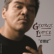 George Lopez: E.M.C.