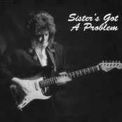 Sister's Gotta Problem