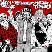 Brom Brigade-The Braindrillers-Margaret Thrasher-(Split CD)