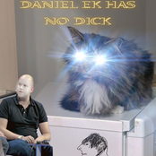DANIEL EK HAS NO DICK
