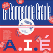 La Compagnie Creole: A.I.E. (Larry Levan Remixes)