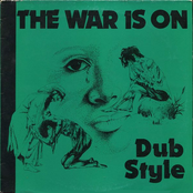 The War Is On Dub Style