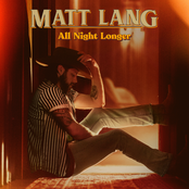 Matt Lang: All Night Longer