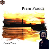 Piero Parodi - Canta Zena