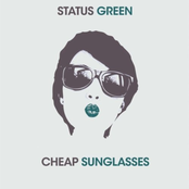 Status Green: Cheap Sunglasses