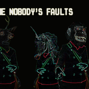 the nobody's faults