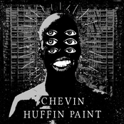 Chevin/Huffin' Paint