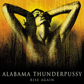 Alabama Thunderpussy: Rise Again