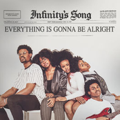 Infinity Song: Everything Is Gonna Be Alright