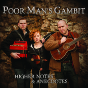 Poor Man's Gambit: Higher Notes & Anecdotes