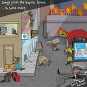 Songs From the Before Times...& Some More