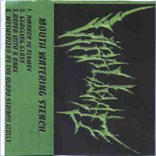 Mouth Watering Stench