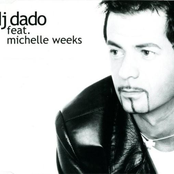 Dj Dado Vs. Michelle Weeks