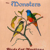 Birds Eat Martians by The Monsters