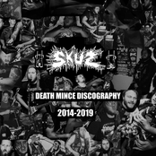 Skuz: Death Mince Discography