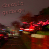 chaotic garbage