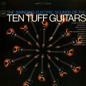 The Swinging Electric Sounds of the Ten Tuff Guitars
