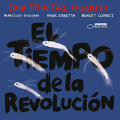 El Tiempo De La Revolución by Erik Truffaz Quartet