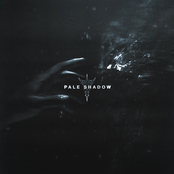 Pale Shadow
