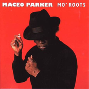 Maceo Parker: Mo' Roots