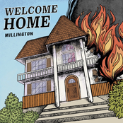 Millington: Welcome Home