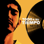 Neton Vega: Todo a Su Tiempo